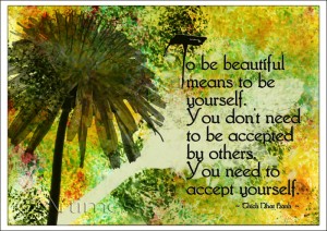 To Be Beautiful...